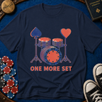One More Set T-Shirt