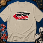 Payday Loan T-Shirt