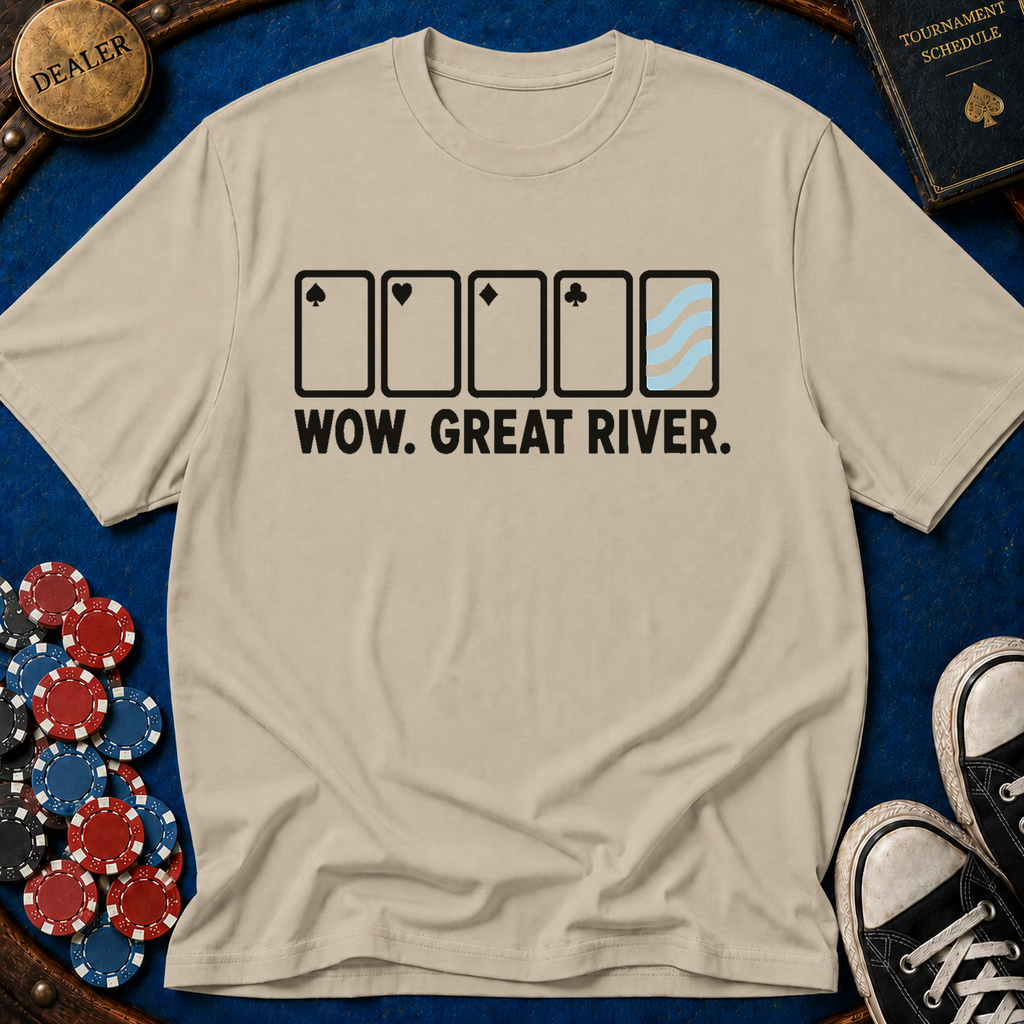 Wow. Great River. T-Shirt