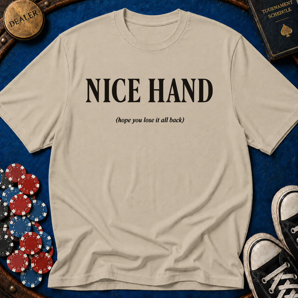 Nice Hand Reveal T-Shirt