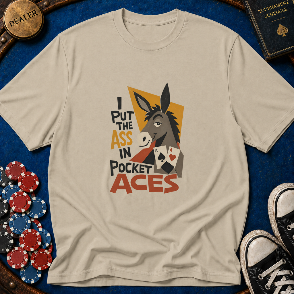 Ass In Pocket Aces T-Shirt