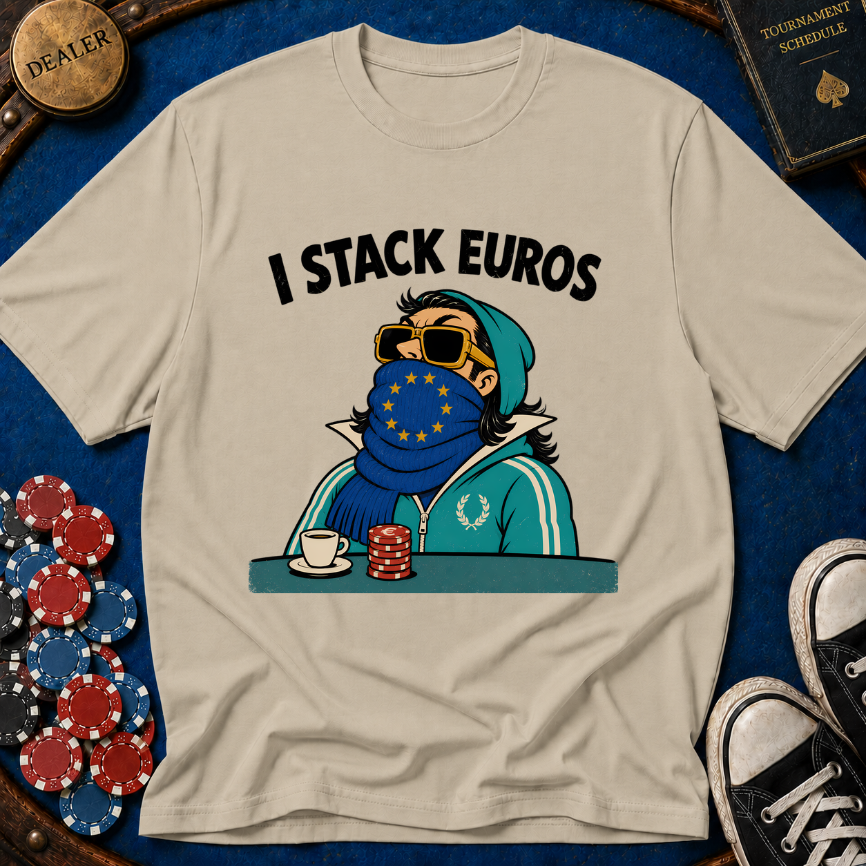 I Stack Euros T-Shirt