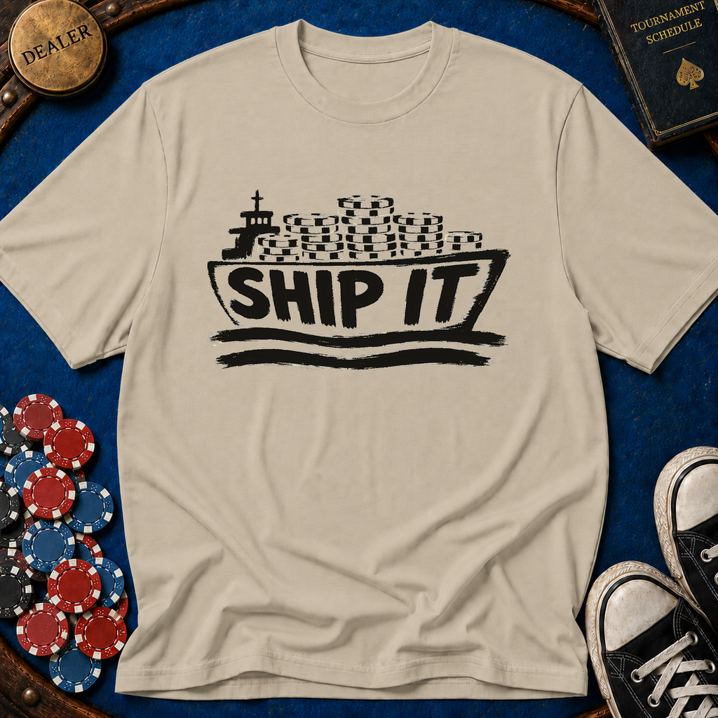 Ship It T-Shirt