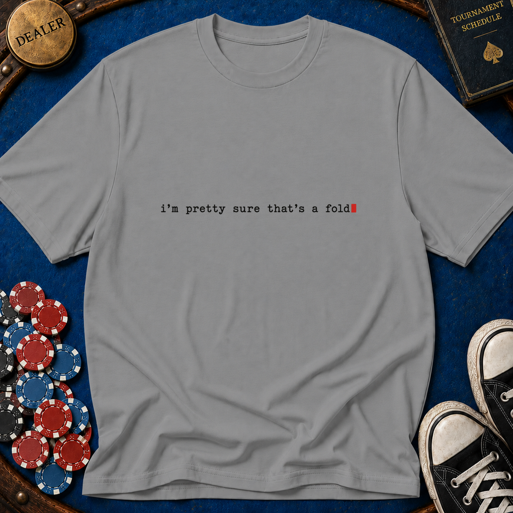 Thats A Fold T-Shirt