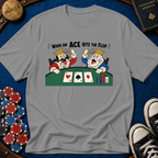 Ace Hits Flop T-Shirt
