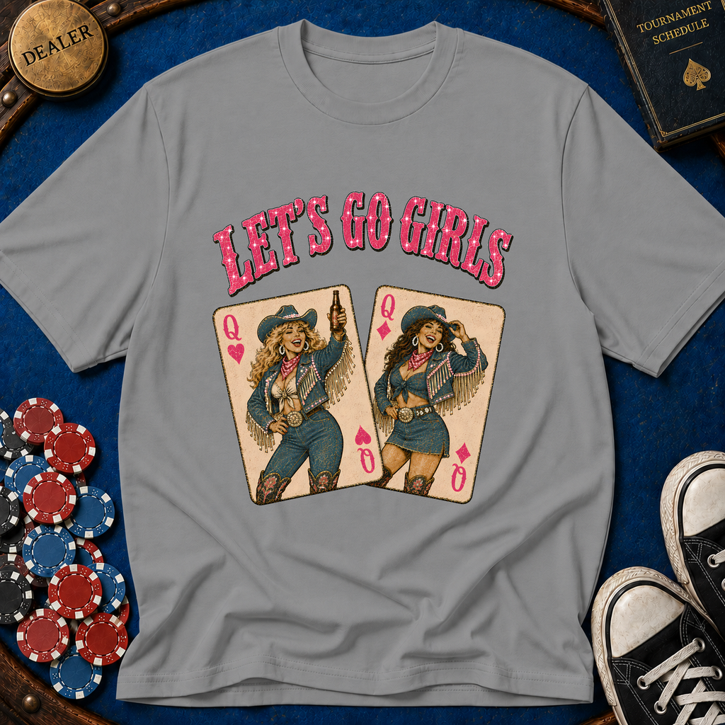 Pocket Queens Lets Go Girls T-Shirt