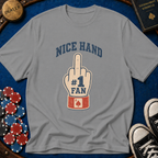 Nice Hand Flip Off T-Shirt