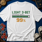 Light 3Bet Loading T-Shirt