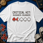 Critical Hit Runner Runner T-Shirt