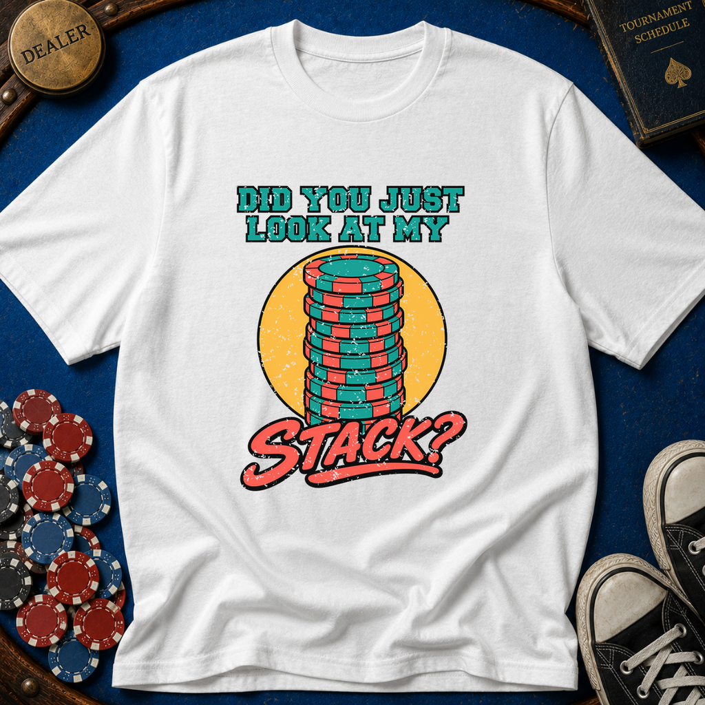 Look At My Stack T-Shirt