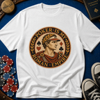 Poker Is My Roman Empire T-Shirt