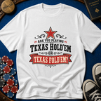 Texas Fold Em T-Shirt