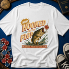 Hooked On The Flop T-Shirt
