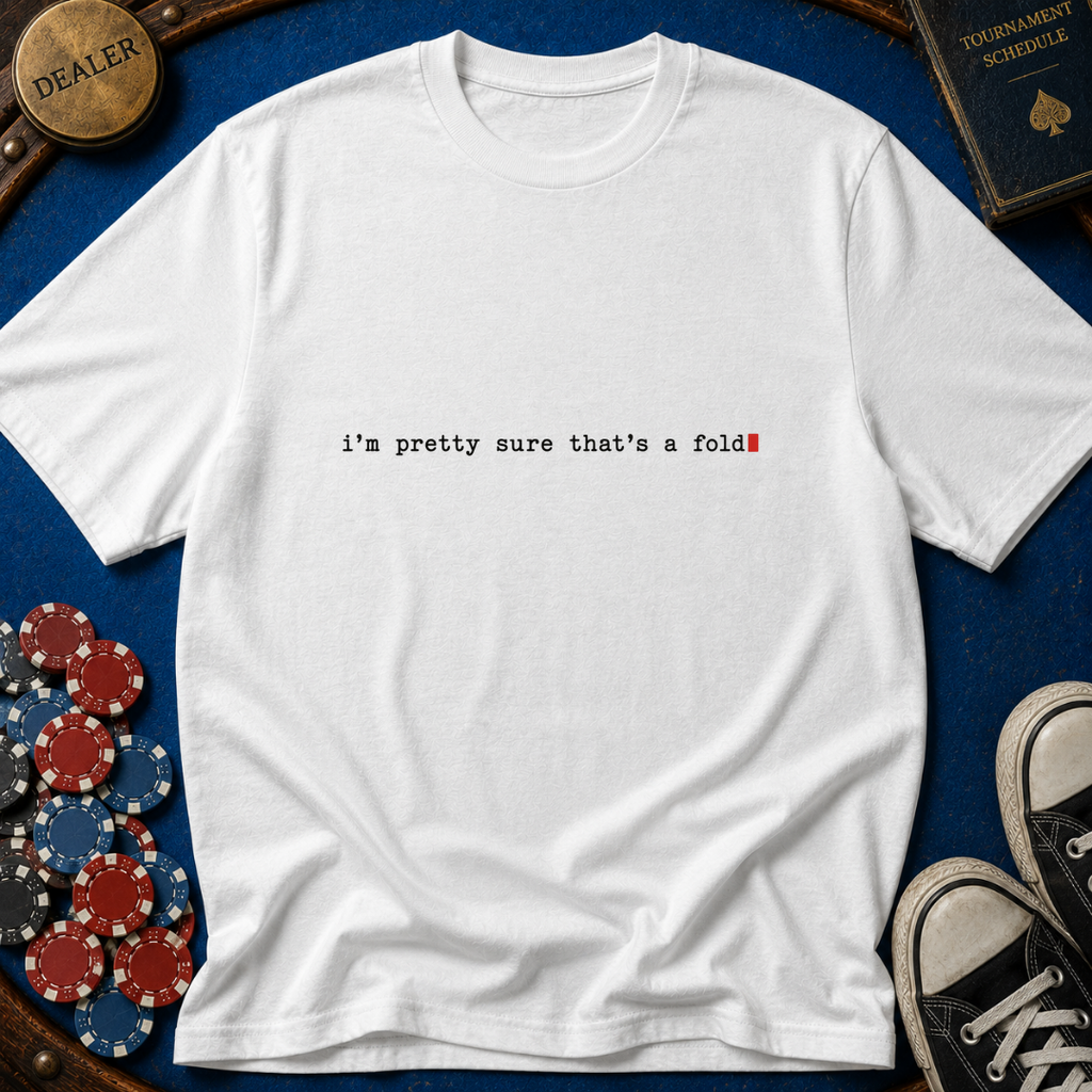 Thats A Fold T-Shirt