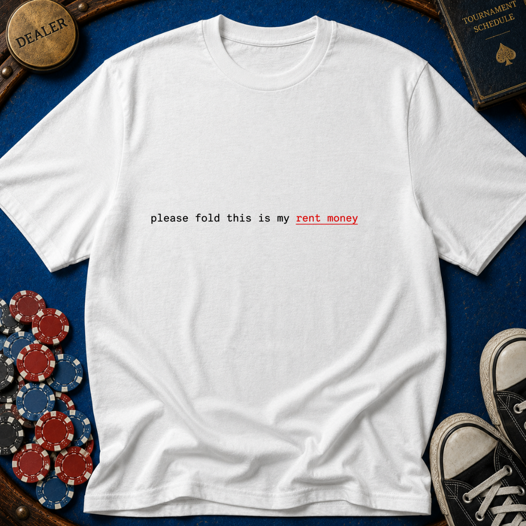 Rent Money T-Shirt